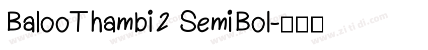 BalooThambi2 SemiBol字体转换